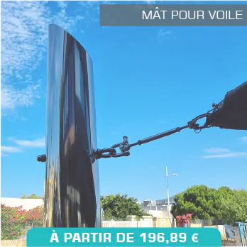 Le poteau ou mat pour voile