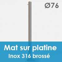 Mat inox 316 brossé 76 platine